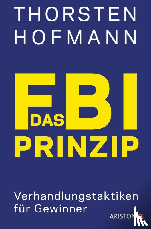 Hofmann, Thorsten - Das FBI-Prinzip