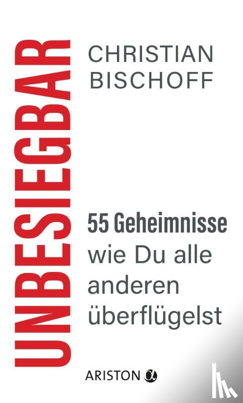 Bischoff, Christian - Unbesiegbar