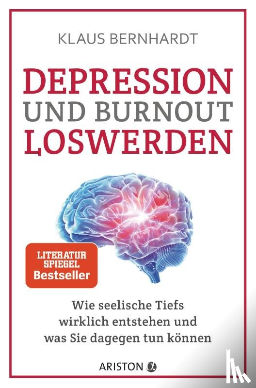 Bernhardt, Klaus - Depression und Burnout loswerden
