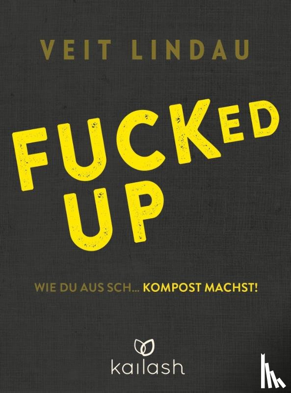 Lindau, Veit - Fucked up