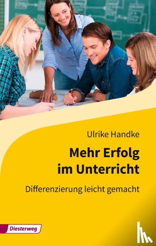 Handke, Ulrike - Mehr Erfolg im Unterricht