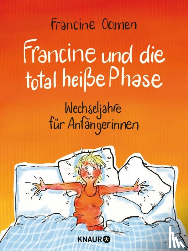 Oomen, Francine - Francine und die total heiße Phase