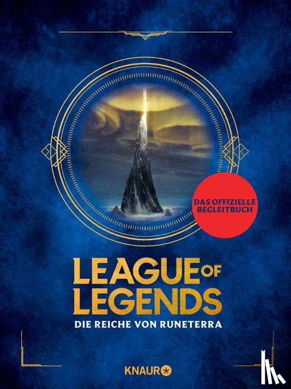  - League of Legends. Die Reiche von Runeterra