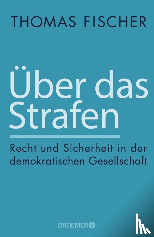 Fischer, Thomas - Über das Strafen
