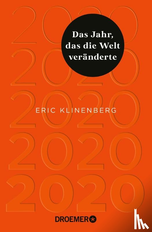 Klinenberg, Eric - 2020 Das Jahr, das die Welt veränderte