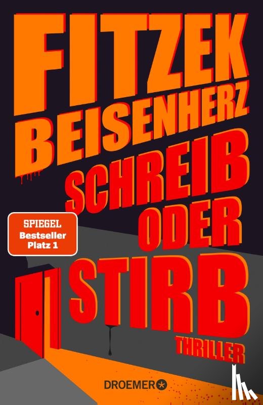 Fitzek, Sebastian, Beisenherz, Micky - Schreib oder stirb
