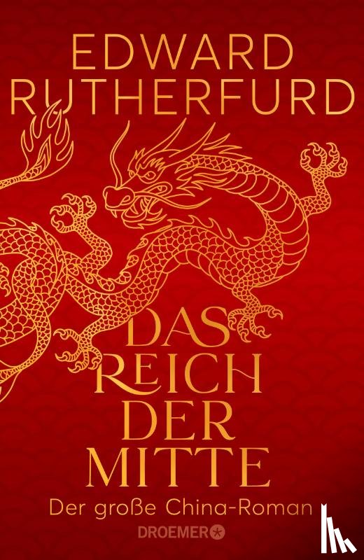 Rutherfurd, Edward - Das Reich der Mitte