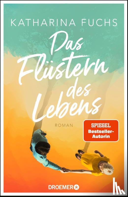 Fuchs, Katharina - Das Flüstern des Lebens