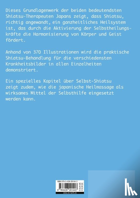 Masunaga, Shitsuto, Ohashi, Wataru - Das große Buch der Heilung durch Shiatsu