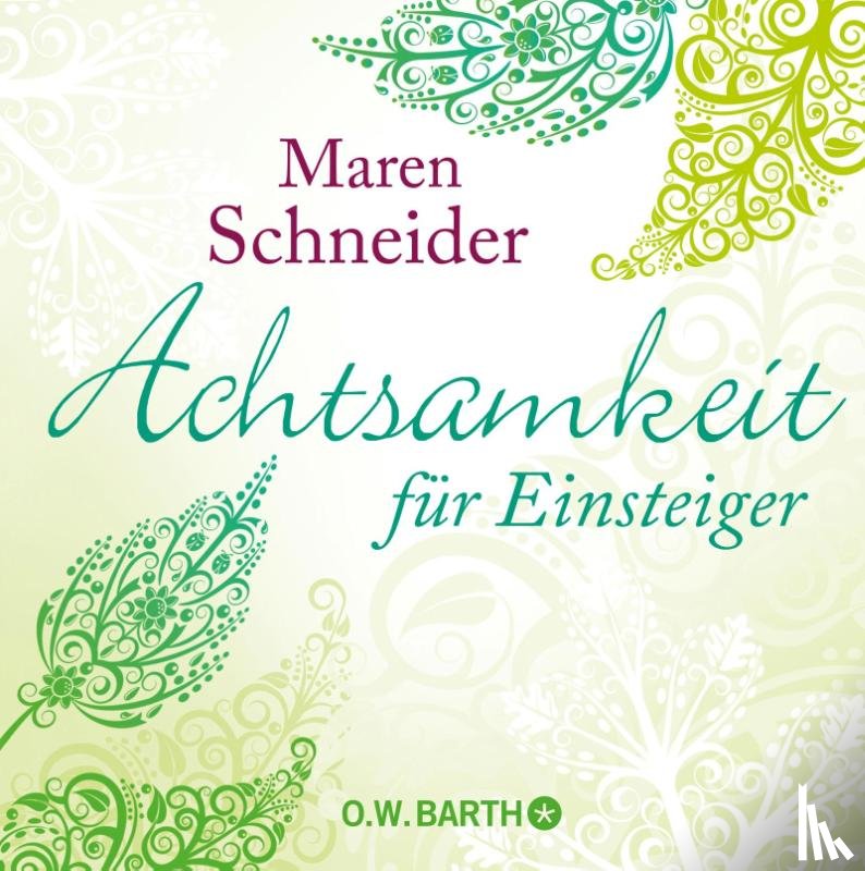 Schneider, Maren - Achtsamkeit für Einsteiger