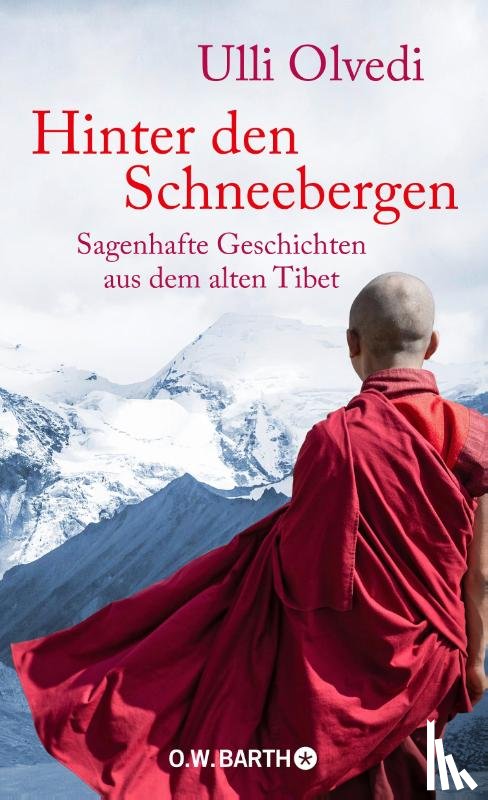 Olvedi, Ulli - Hinter den Schneebergen