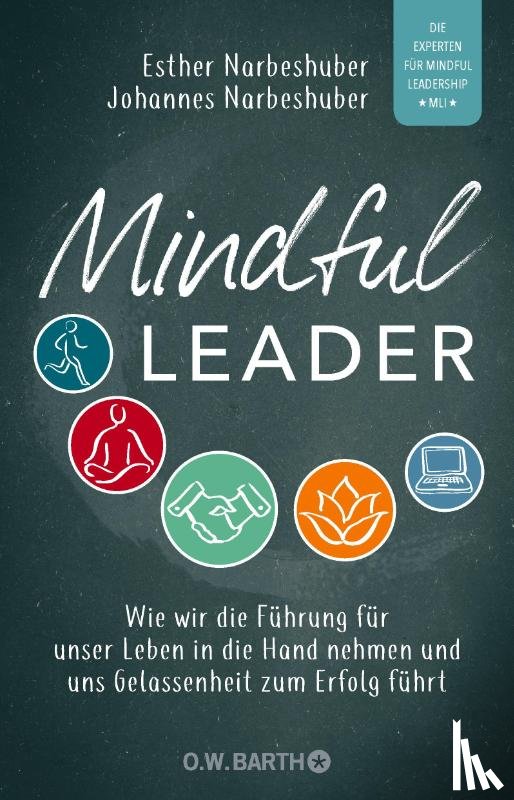 Narbeshuber, Esther, Narbeshuber, Johannes - Mindful Leader