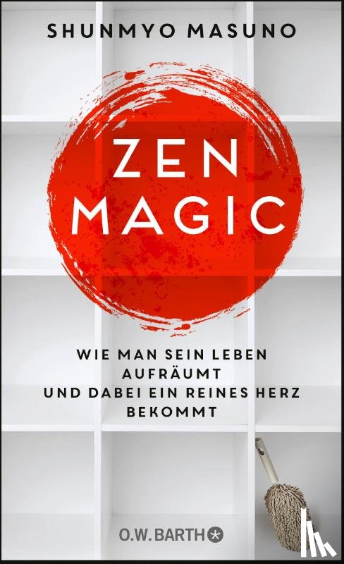 Masuno, Shunmyo - ZEN MAGIC