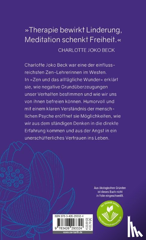 Beck, Charlotte Joko - Zen und das alltägliche Wunder
