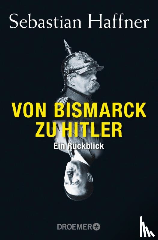 Haffner, Sebastian - Von Bismarck zu Hitler
