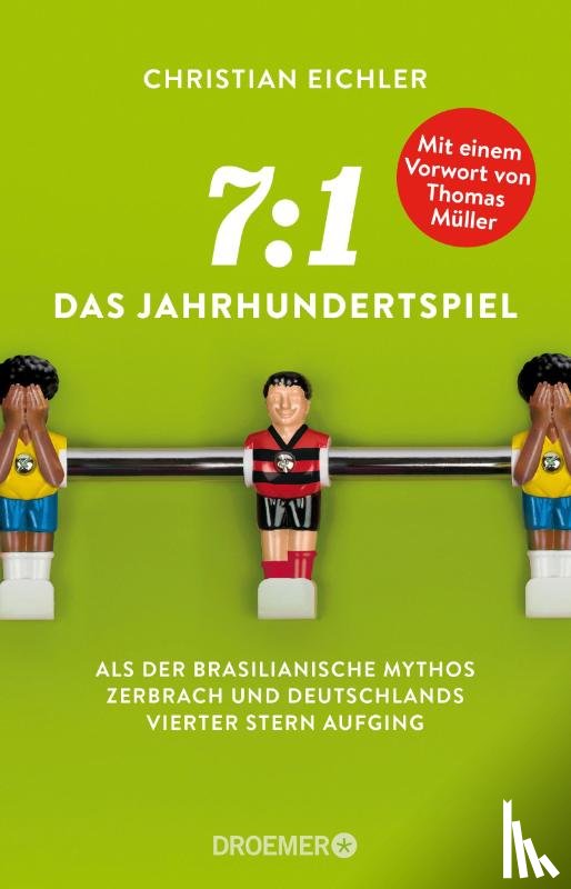 Eichler, Christian - 7:1 - Das Jahrhundertspiel