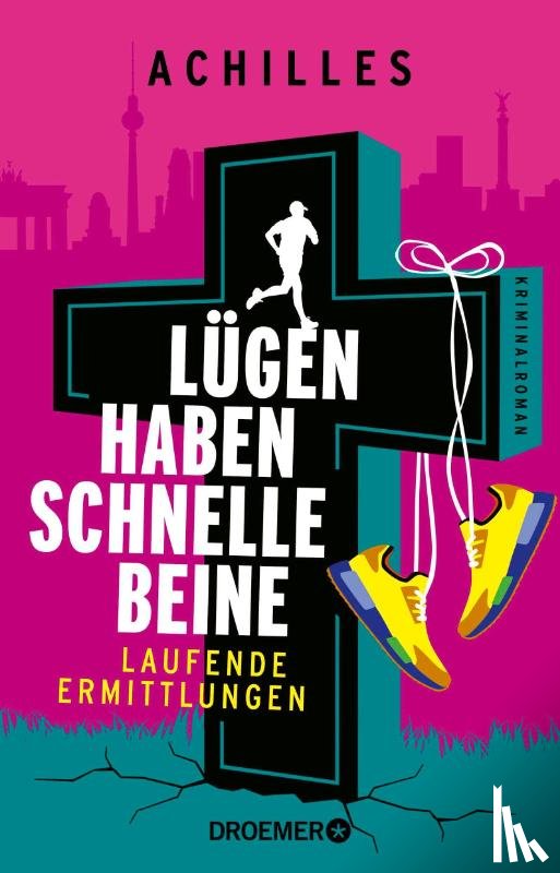 Achilles - Lügen haben schnelle Beine
