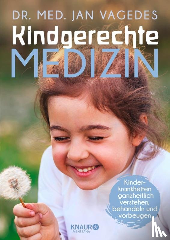 Vagedes, Jan - Kindgerechte Medizin