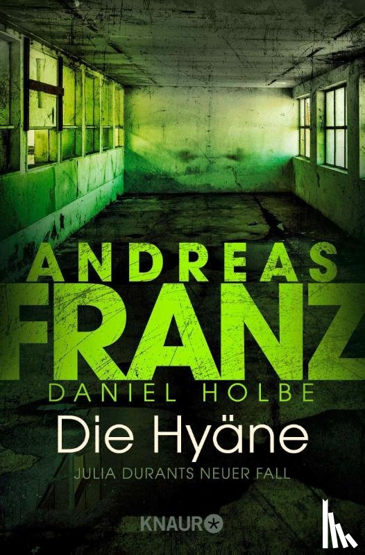 Franz, Andreas, Holbe, Daniel - Die Hyäne