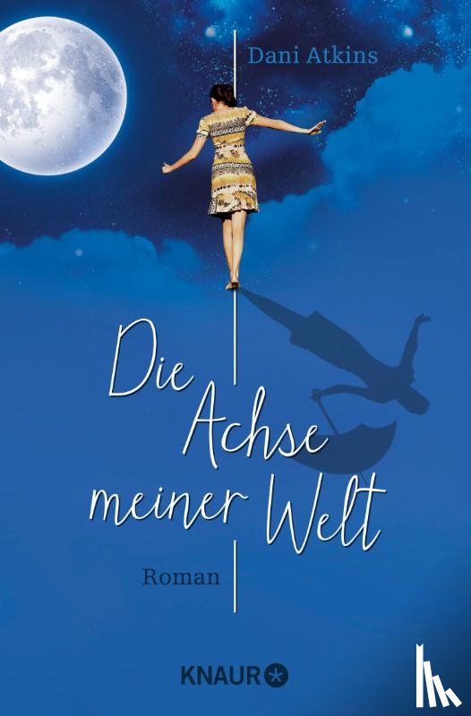 Atkins, Dani - Die Achse meiner Welt