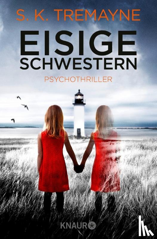 Tremayne, S. K. - Eisige Schwestern
