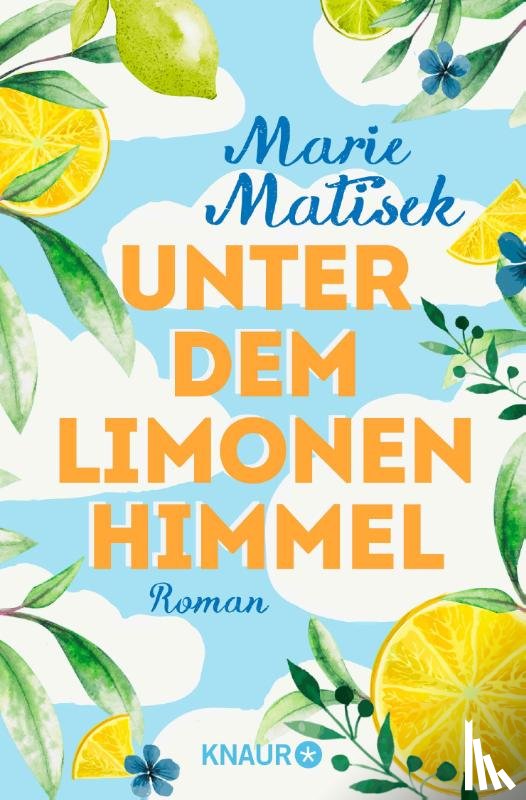 Matisek, Marie - Unter dem Limonenhimmel