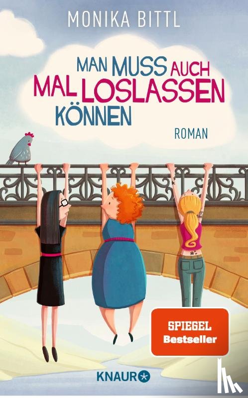 Bittl, Monika - Man muss auch mal loslassen können