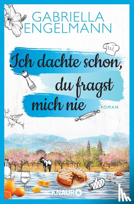 Engelmann, Gabriella - Ich dachte schon, du fragst mich nie