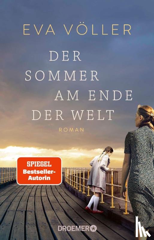 Völler, Eva - Der Sommer am Ende der Welt
