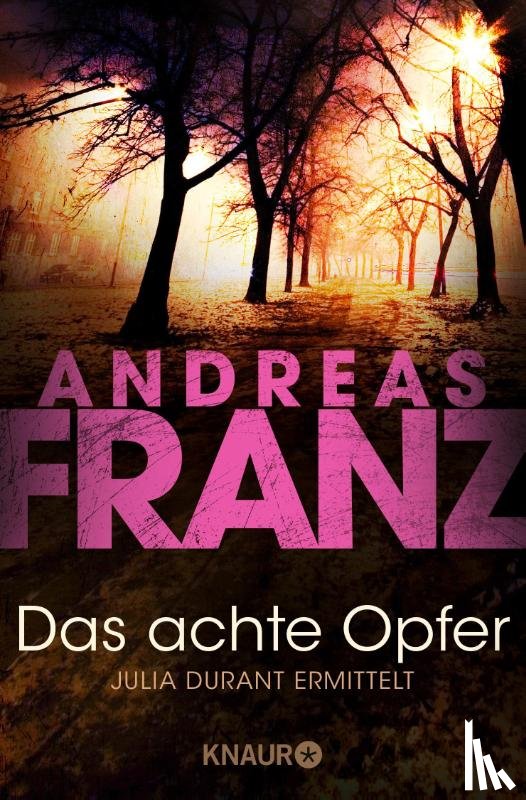 Franz, Andreas - Das achte Opfer
