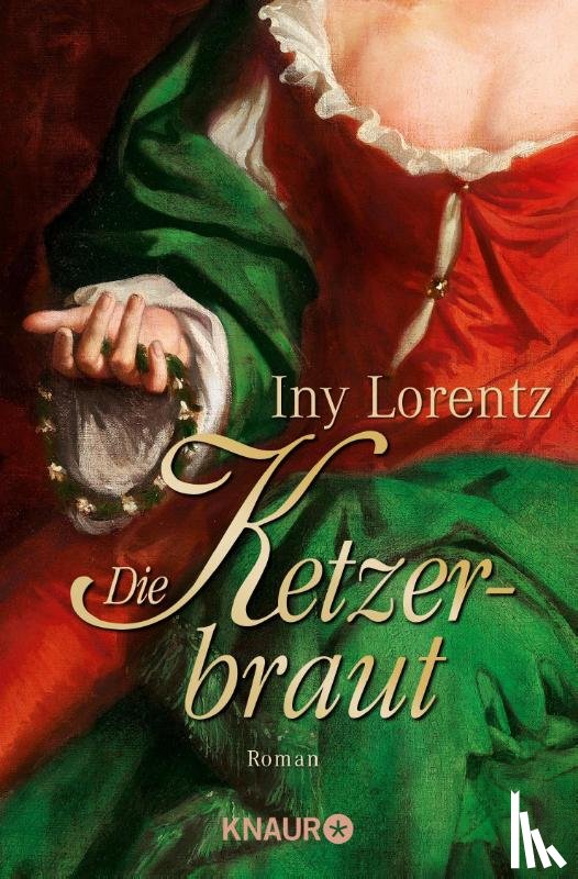 Lorentz, Iny - Die Ketzerbraut