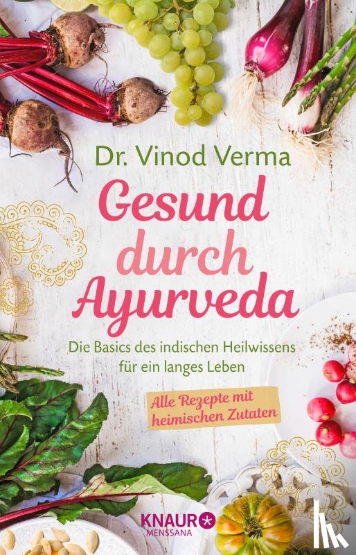 Verma, Vinod - Gesund durch Ayurveda