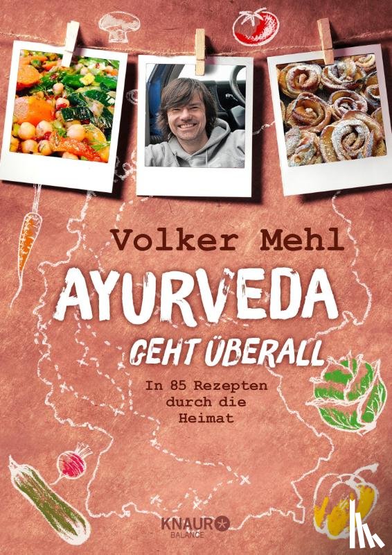 Mehl, Volker, Bauer, Julia - Ayurveda geht überall