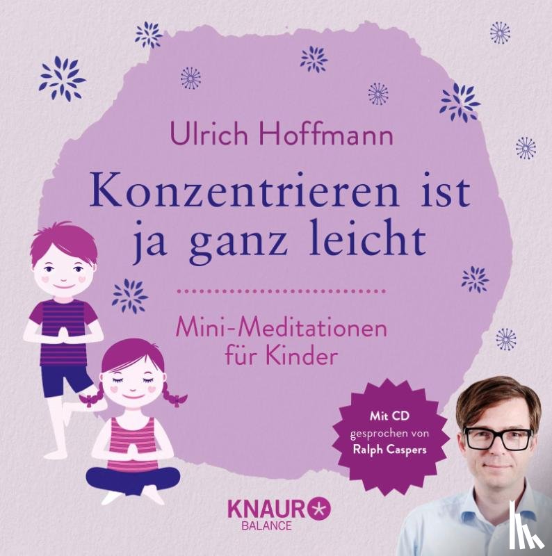 Hoffmann, Ulrich - Konzentrieren ist ja ganz leicht