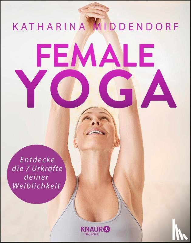 Middendorf, Katharina - Female Yoga