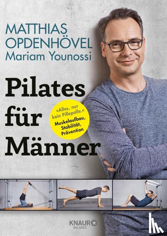 Opdenhövel, Matthias, Younossi, Mariam - Pilates für Männer