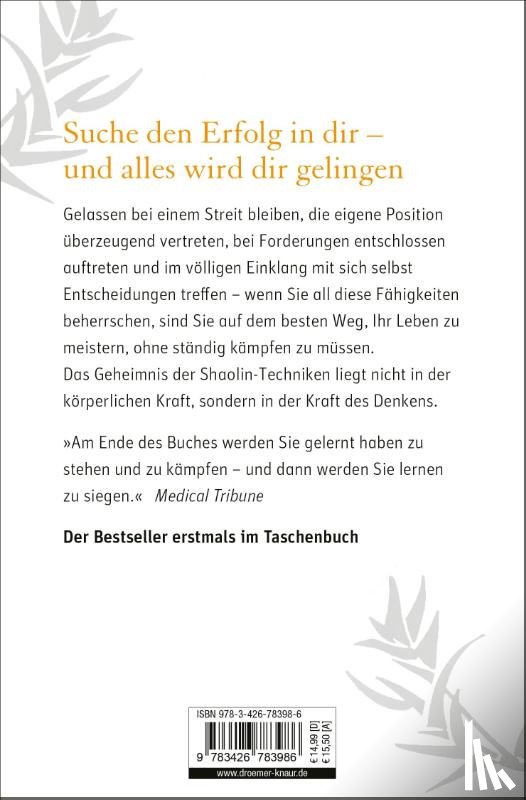 Moestl, Bernhard - Shaolin - Du musst nicht kämpfen, um zu siegen!