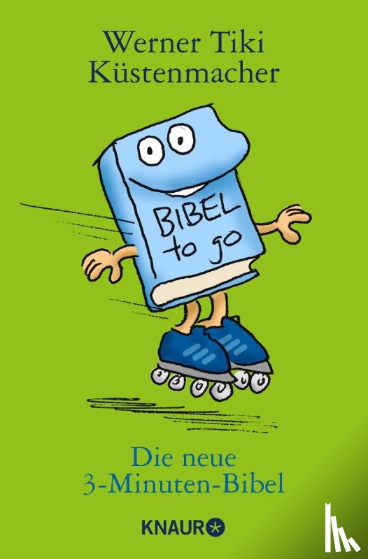 Küstenmacher, Werner Tiki - Die neue 3-Minuten-Bibel