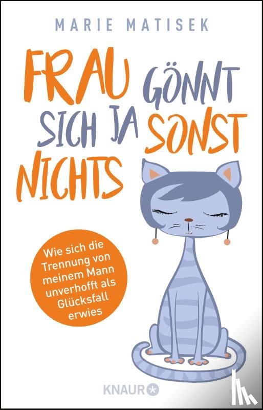 Matisek, Marie - Frau gönnt sich ja sonst nichts