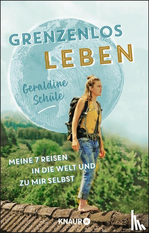 Schüle, Geraldine - Grenzenlos leben