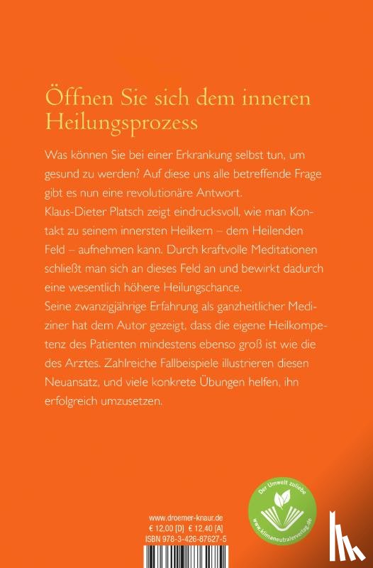 Platsch, Klaus-Dieter - Das Heilende Feld