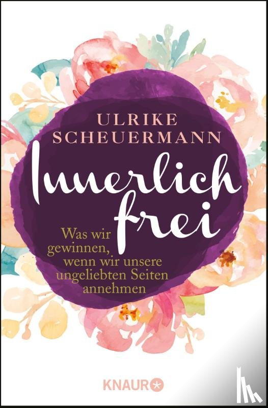 Scheuermann, Ulrike - Innerlich frei