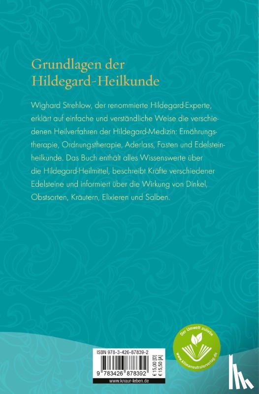 Strehlow, Wighard - Hildegard-Heilkunde von A - Z