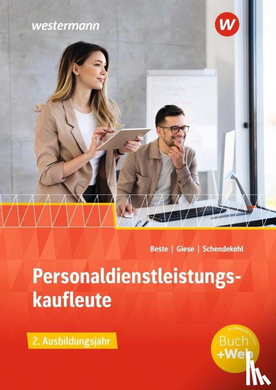 Beste, Johannes, Giese, Ilona, Schendekehl, Andrea - Personaldienstleistungskaufleute. 2. Ausbildungsjahr: Schülerband