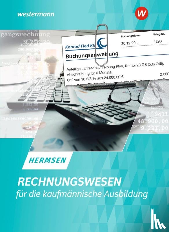 Hermsen, Jürgen - Rechnungswesen für die kaufmännische Ausbildung