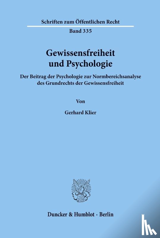 Klier, Gerhard - Gewissensfreiheit und Psychologie.