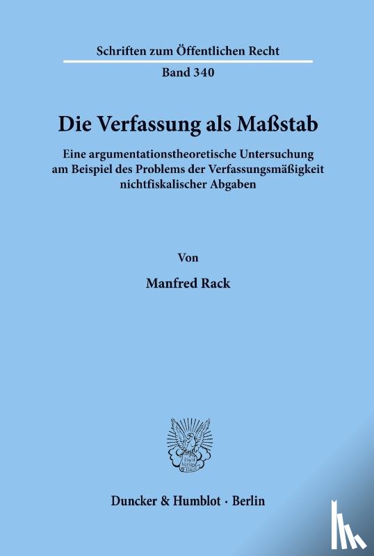 Rack, Manfred - Die Verfassung als Maßstab.