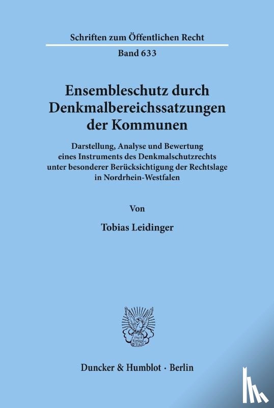 Leidinger, Tobias - Ensembleschutz durch Denkmalbereichssatzungen der Kommunen.