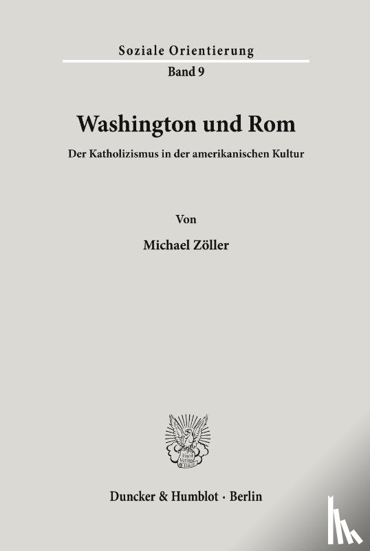 Zöller, Michael - Washington und Rom.