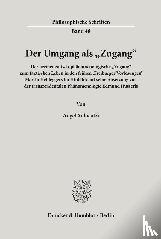 Xolocotzi, Angel - Der Umgang als "Zugang«.